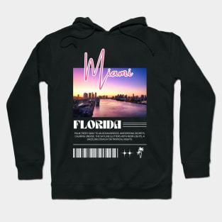 miami florida Streetwear gift Hoodie